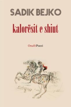 Kalorësit e shiut