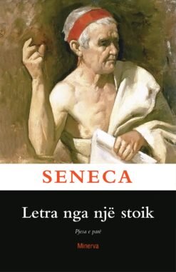 Letra nga një stoik (vol. 1)