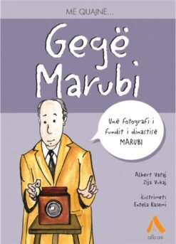 Më quajnë Gegë Marubi