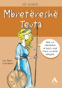 Më quajnë Mbretëreshë Teuta