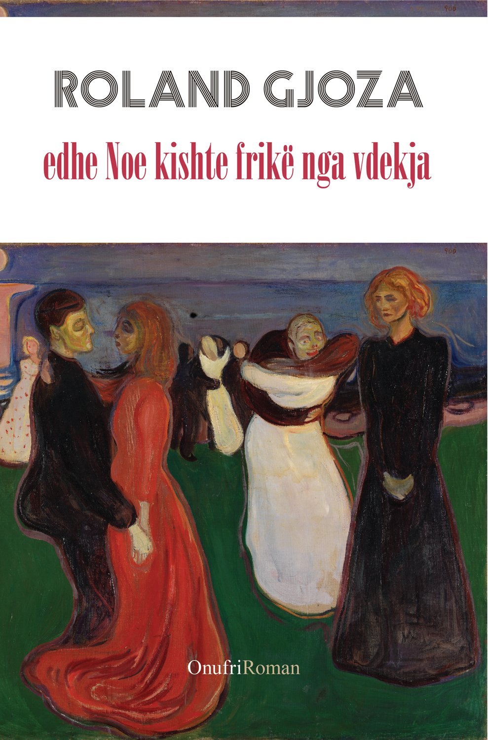 Edhe Noe kishte frikë nga vdekja