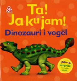 Ta! Ja ku jam!: Dinozauri i vogël