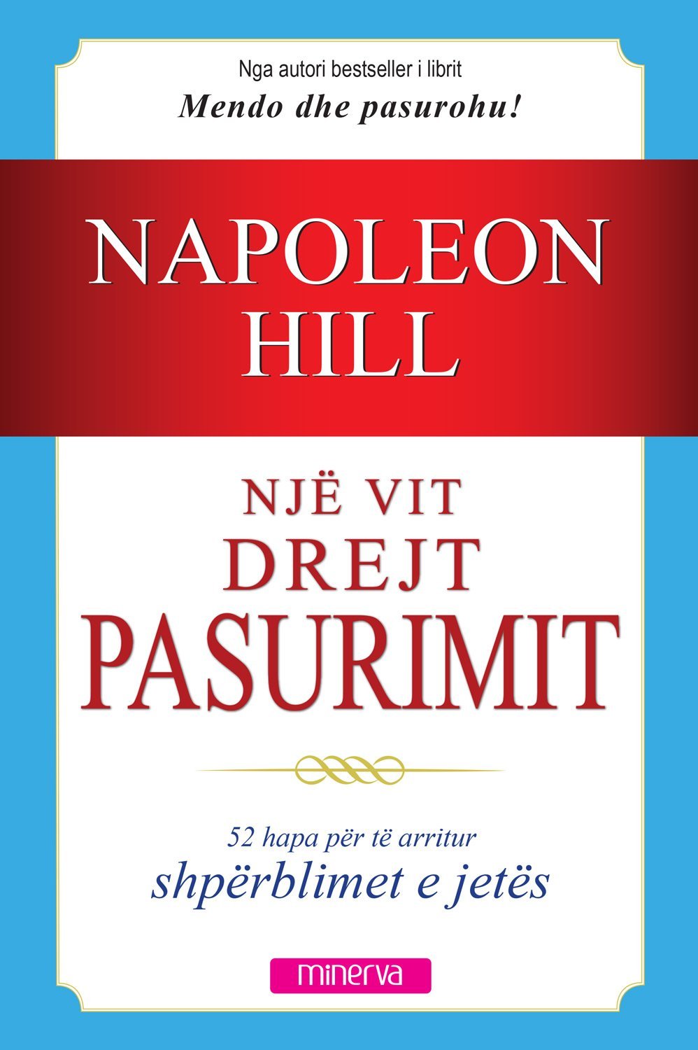 Një vit drejt pasurimit