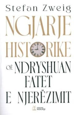 Ngjarje historike që ndryshuan fatet e njerëzimit