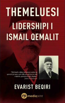 Themeluesi: lidershipi i Ismail Qemalit
