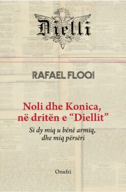 Noli dhe Konica nën dritën e "Diellit"