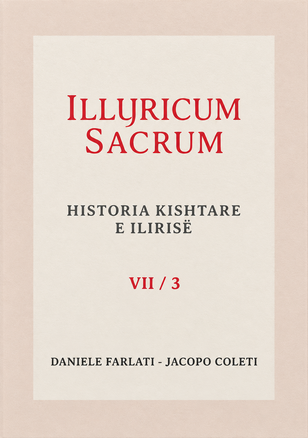 Illyricum sacrum (set me 3 volume) - Image 3